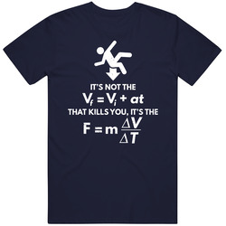 It's Not The Fall That Kills You Physics Joke Geek Worn Look Vintage T Shirt