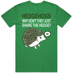 Hedgehogs Dont Share Funny Marry Me Tv Show Vintage T Shirt Hedgehogs Dont Share Funny Marry Me Tv Show Vintage T Shirt