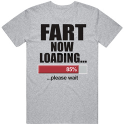 Fart Now Loading Undateable Funny Tv Show Vintage T Shirt Fart Now Loading Undateable Funny Tv Show Vintage T Shirt