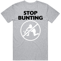 Funny Stop Bunting Baseball Vintage T Shirt