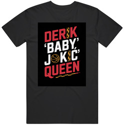 Derik Baby Jokic Queen T Shirt