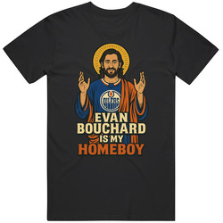 Evan Bouchard Is My Homeboy T Shirt