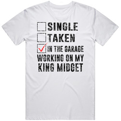 Single Taking Working On My King Midget Car Distressed Cool Vintage Car T Shirt
