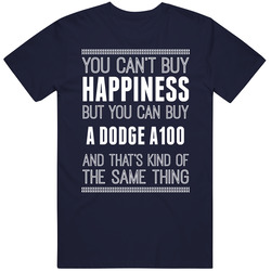 Buy A Dodge A100 Happiness Car Lover Vintage Car T Shirt