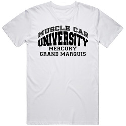 Mercury Grand Marquis Muscle Car Universirty Trending Car Vintage Car T Shirt