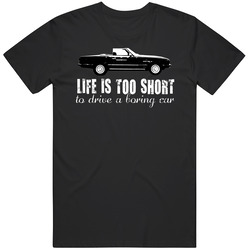 1971 Mercedes Sl Class 450sl V8 R107 B And W Life Is Too Short Retro Vintage Car Fan Vintage Car T Shirt