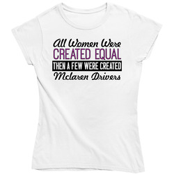 Women Created Equal Mclaren Drivers Car Lover Vintage Car Ladies T Shirt