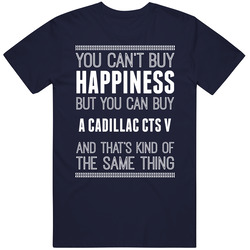 Buy A Cadillac Cts V Happiness Car Lover Vintage Car T Shirt