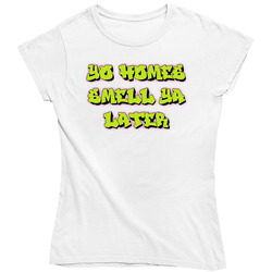 Yo Homes Smell You Later Fresh Prince Of Bel Air Theme Song Will Smith Fan Vintage Ladies T Shirt Yo Homes Smell You Later Fresh Prince Of Bel Air Theme Song Will Smith Fan Vintage Ladies T Shirt