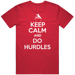 Keep Calm And Do Hurdles Fun Parody Sports Vintage T Shirt