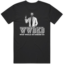 Dr Krieger Wwdkd What Would Dr Krieger Do Archer Favorite Character Tv Show Fan Retro T Shirt Dr Krieger Wwdkd What Would Dr Krieger Do Archer Favorite Character Tv Show Fan Retro T Shirt