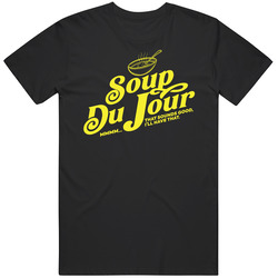 Soup Du Jour I'll Have That Funny Dumb And Dumber Retro T Shirt