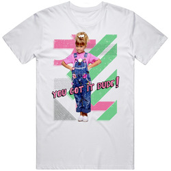 You Got It Dude Michelle Tanner Quote Full House Retro Tv Show Fan Retro T Shirt