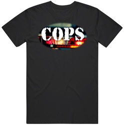 Cops Tv Series Retro T Shirt Cops Tv Series Retro T Shirt