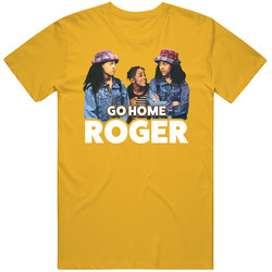 Go Home Roger Sister Sister 90s Tv Retro T Shirt