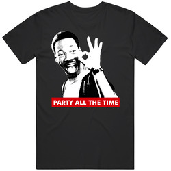 Beverley Hills Cop Axel Party All The Time retro T Shirt
