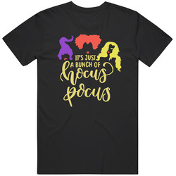 Its Just A Bunch Of Hocus Pocus Funny Halloween Movie retro T Shirt