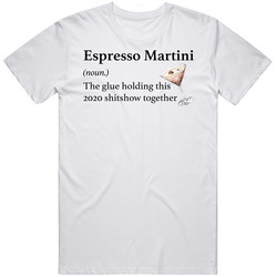 Espresso Martini Cocktail The Glue Holding This 2020 Shitshow Together Funny Drink retro T Shirt