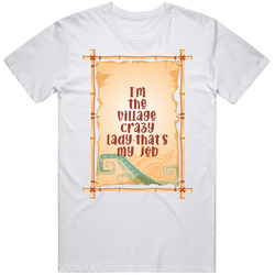 Village Crazy Lady My Job Moana Bamboo retro T Shirt