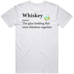 Whiskey The Glue Holding This 2020 Shitshow Together Funny Drink retro T Shirt
