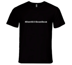 Don't Kill Sean Bean retro T Shirt