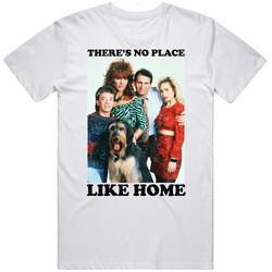 No Place Like Home Married With Children Retro Tv Show retro T Shirt