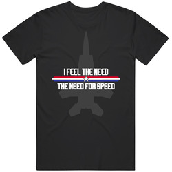 Top Gun I Feel The Need For Speed retro T Shirt
