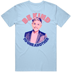 Ellen Show Be Kind To One Another retro T Shirt Ellen Show Be Kind To One Another retro T Shirt