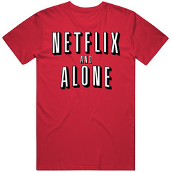 Netflix And Alone Logo Parody retro T Shirt Netflix And Alone Logo Parody retro T Shirt