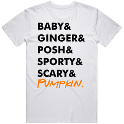Baby Ginger Posh Sporty Scary Pumpkin Spice retro T Shirt