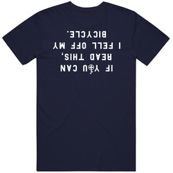 If You Can Read This I Fell Off My Bike Funny retro T Shirt