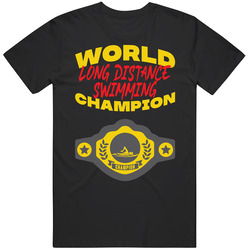 Long Distance Swimming World Champion Belt Funny Sports Hobby retro T Shirt