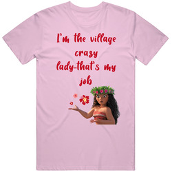 Village Crazy Lady Moana Flower retro T Shirt