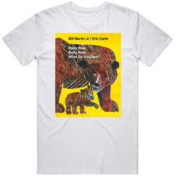 Baby Bear Baby Bear What Do You See Classic Children's Storybook Cover retro T Shirt