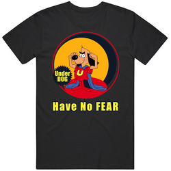 Have No Fear T Shirt Brave Underdog Movie Cartoon Comic Top Logo Tee retro T Shirt