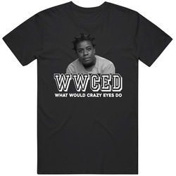 Crazy Eyes Wwced What Would Crazy Eyes Do Orange Is The New Black Favorite Character Tv Show Fan retro T Shirt Crazy Eyes Wwced What Would Crazy Eyes Do Orange Is The New Black Favorite Character Tv Show Fan retro T Shirt