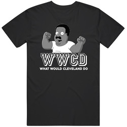 Cleveland Wwcd What Would Cleveland Do The Cleveland Brown Show Favorite Character Tv Show Fan retro T Shirt Cleveland Wwcd What Would Cleveland Do The Cleveland Brown Show Favorite Character Tv Show Fan retro T Shirt