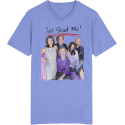 Just Shoot Me 90s Tv Show Fan Vinatge Unisex retro T Shirt Just Shoot Me 90s Tv Show Fan Vinatge Unisex retro T Shirt