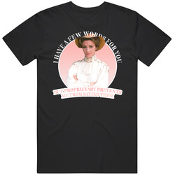 Dr Quinn Medicine Woman Have A Few Words retro T Shirt Dr Quinn Medicine Woman Have A Few Words retro T Shirt
