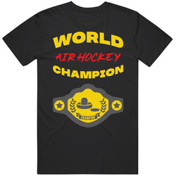 Air Hockey World Champion Belt Funny Sports Hobby retro T Shirt