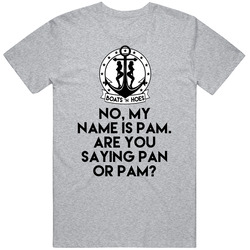 Are You Saying Pan Or Pam Step Brothers Movie Boats N Hoes Quote Retro T Shirt