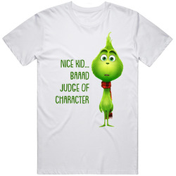 Nice Kid... Baaad Judge Of Character The Grinch Movie Quote Retro T Shirt