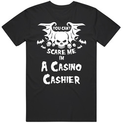 You Can't Scare Me I'm A Casino Cashier Halloween Retro T Shirt
