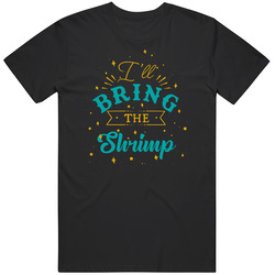 I'll Bring The Shrimp Retro T Shirt
