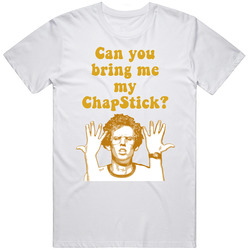 Can You Bring Me My?chapstick Napoleon Dynamite Quote Retro T Shirt