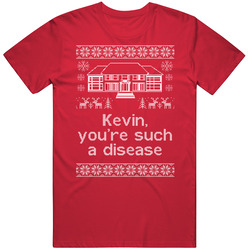 Kevin, You're Such A Disease Home Alone Christmas Sweater Quote Retro T Shirt