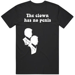 The Clown Has No Penis Step Brothers Movie Silhouette Quote Retro T Shirt