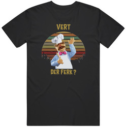 Vert Der Ferk - The Swedish Chef 2 Retro T Shirt
