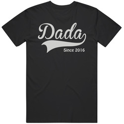 Dada Since 2016 Retro T Shirt