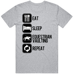Eat Sleep Equestrian Vaulting Repeat Sport Silhouette Retro T Shirt Eat Sleep Equestrian Vaulting Repeat Sport Silhouette Retro T Shirt